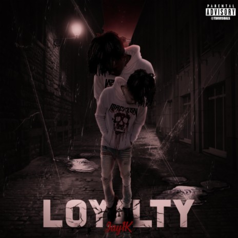 Loyalty | Boomplay Music