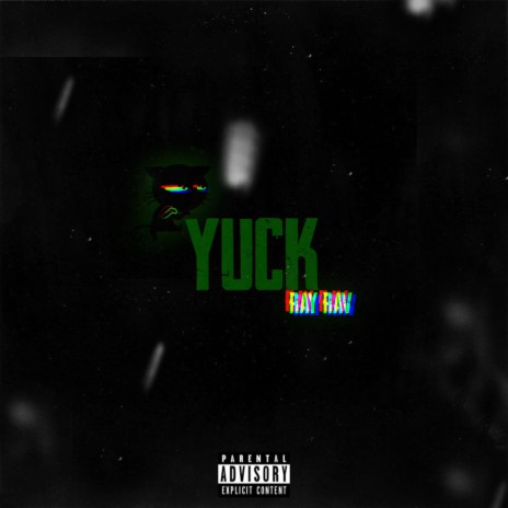 YUCK | Boomplay Music