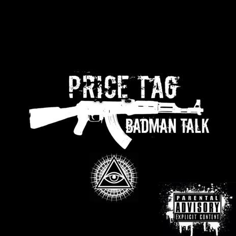 BadMan Talk | Boomplay Music