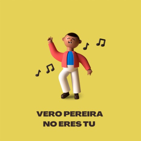 No Eres Tú | Boomplay Music