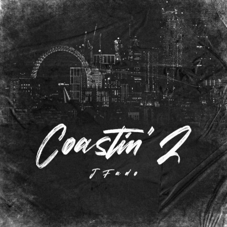 Coastin' 2 | Boomplay Music