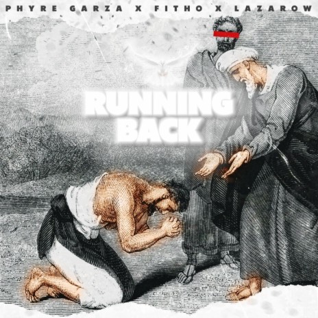 Running Back ft. Fitho & Lazarow | Boomplay Music