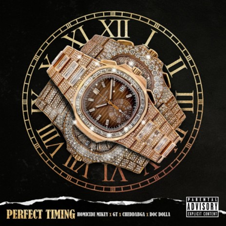 Perfect Timing (feat. G.T Doc Dolla & Chaddabag) | Boomplay Music