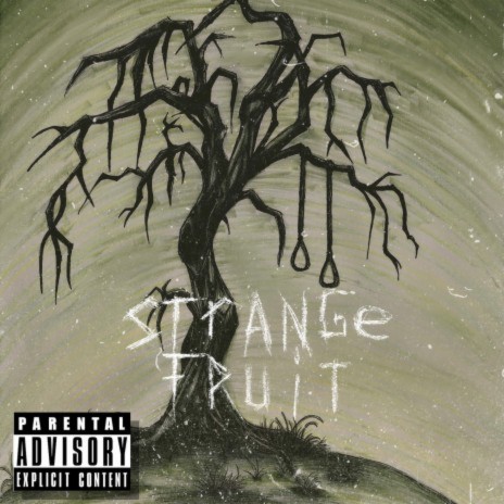 Strange Fruit ft. Ro$ama | Boomplay Music