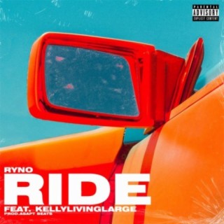 Ride (feat. Kellylivinglarge)