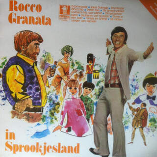 Rocco Granata in Sprookjesland