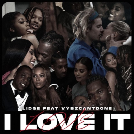 I love it (feat. Vybzcantdone) | Boomplay Music