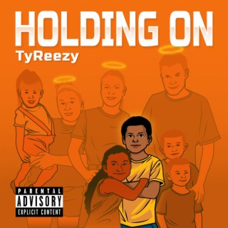 Holding On