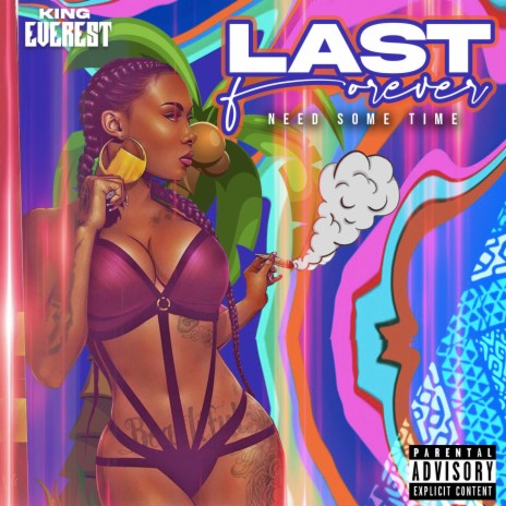 Last Forever | Boomplay Music