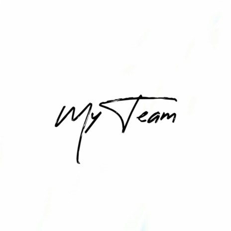 My Team | Boomplay Music