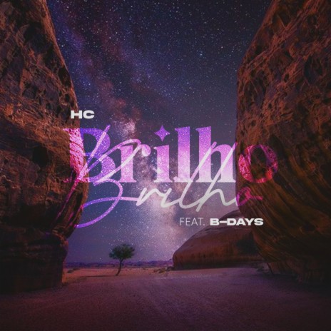 Brilho ft. B-Days | Boomplay Music