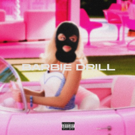 Barbie Drill | Boomplay Music