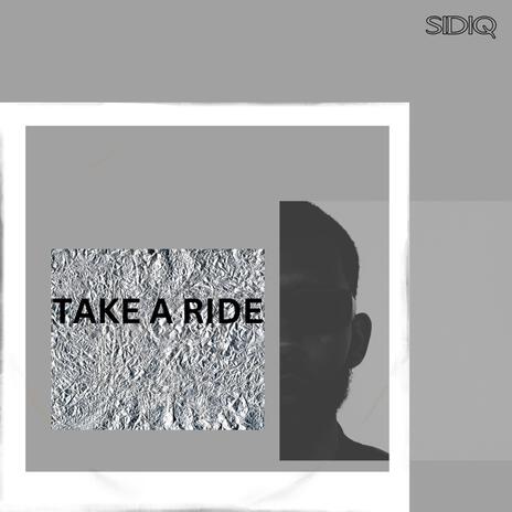 TAKE A RIDE | Boomplay Music