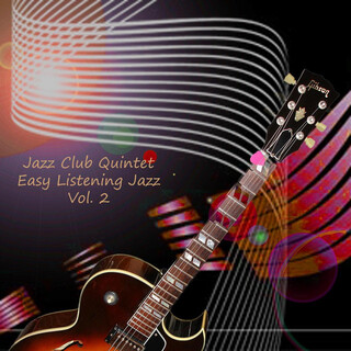 Easy Listening Jazz Vol. 2