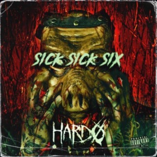 Sick Sick Six