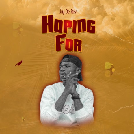 Hoping For | Boomplay Music