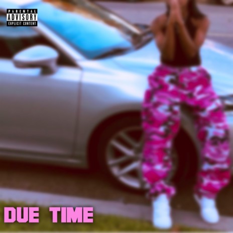 Due Time | Boomplay Music