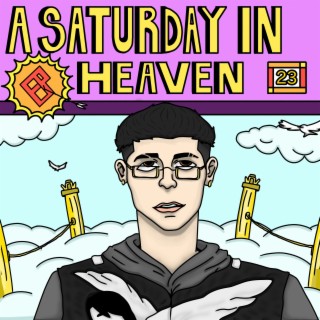 A Saturday in Heaven