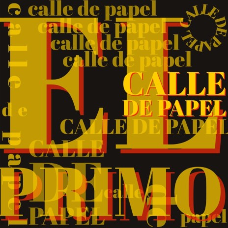 Calle De Papel | Boomplay Music