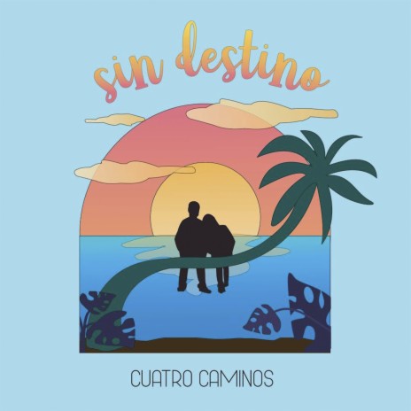 Sin Destino | Boomplay Music