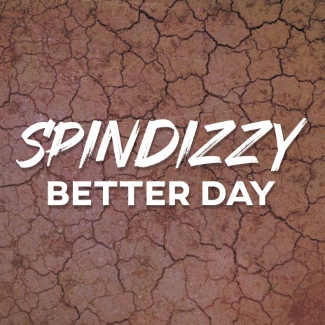 BETTER DAY | Boomplay Music