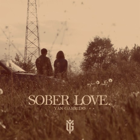 Sober Love | Boomplay Music