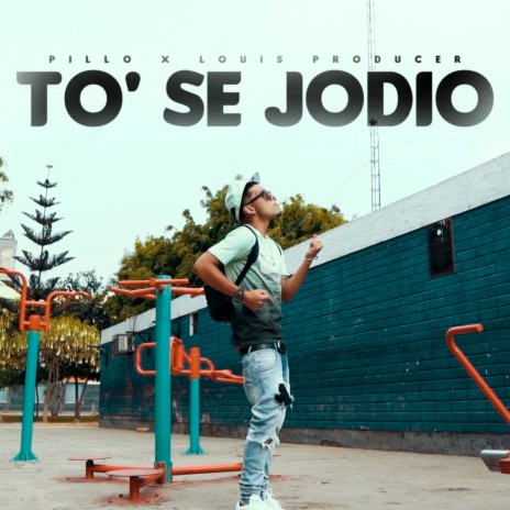 To Se Jodio ft. Louis Producer | Boomplay Music