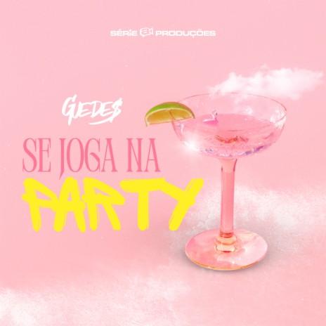 Se Joga na Party | Boomplay Music