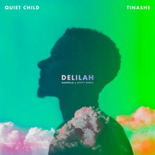 Delilah (GUDFELLA x Levity Remix) ft. Tinashe lyrics | Boomplay Music