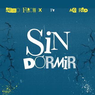 Sin Dormir