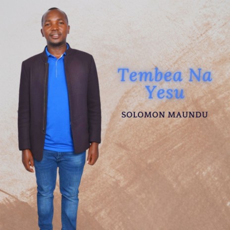 Tembea Na Yesu | Boomplay Music