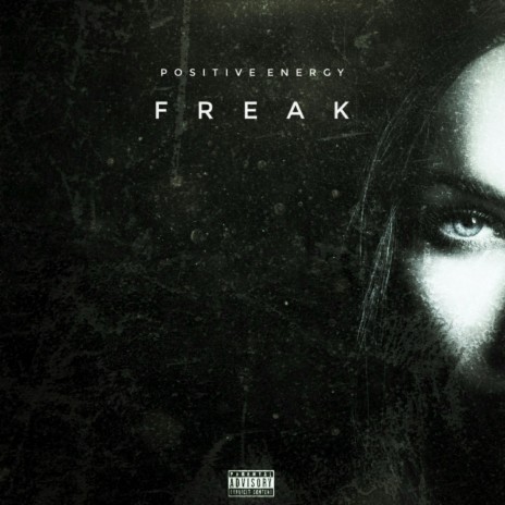 Freak | Boomplay Music