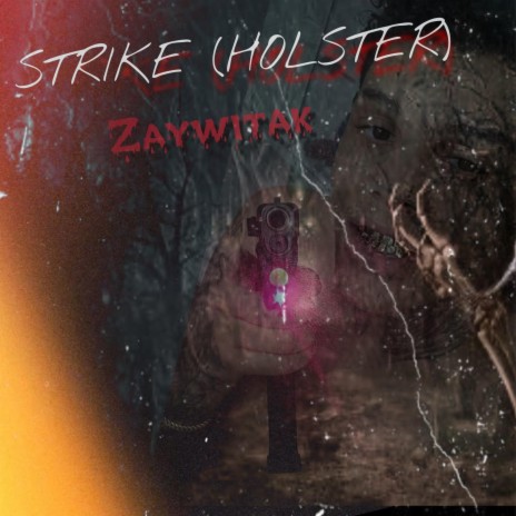 Strike (holster)