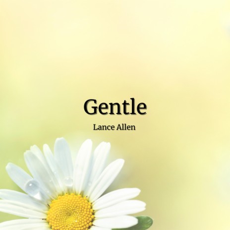 Gentle