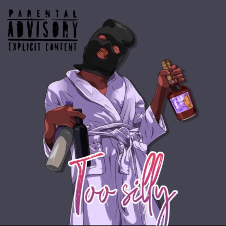 Too Silly ft. JoeltheArchitect | Boomplay Music