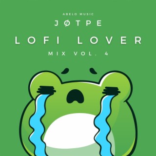 Lofi Lover Mix vol. 4