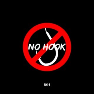 NO HOOK (feat. RO4)