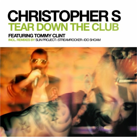 Tear Down the Club (Ido Shoam Remix) ft. Tommy Clint | Boomplay Music