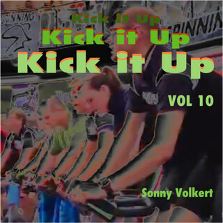 KIck it up Vol 10