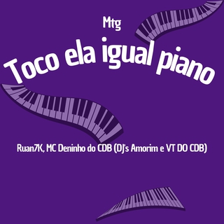 Toco ela igual piano