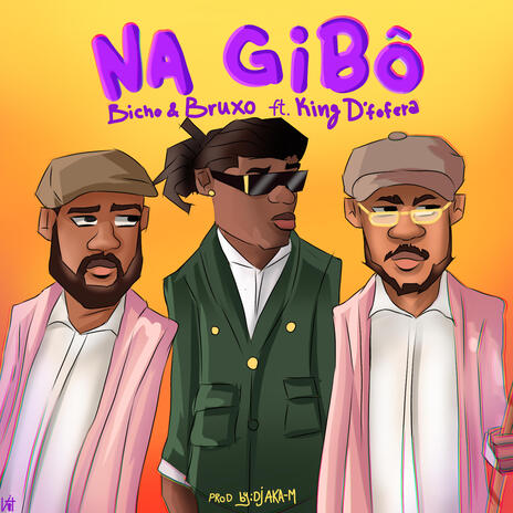 Na Gibô ft. King Defofera | Boomplay Music