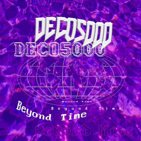 Beyond Time | Boomplay Music