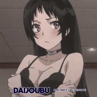 Daijoubu