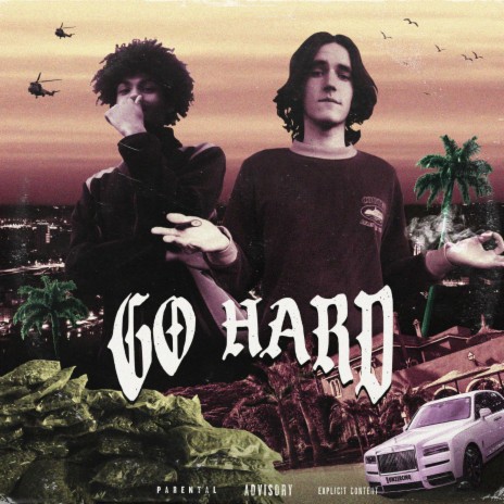 GO HARD ft. 6mon