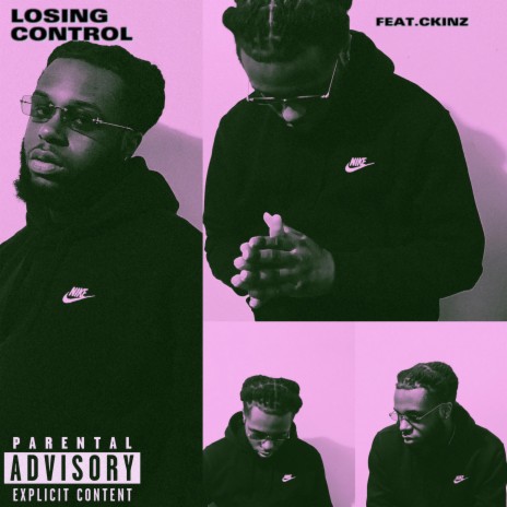 Losing Control ft. Ckinz | Boomplay Music