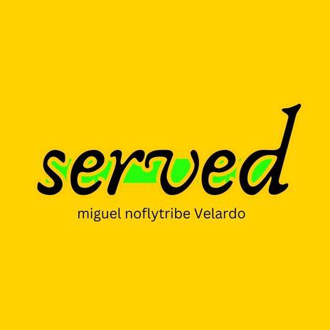 Served | Boomplay Music