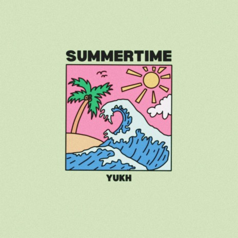 summertime | Boomplay Music