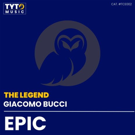 The Legend (Epic Music) | Boomplay Music