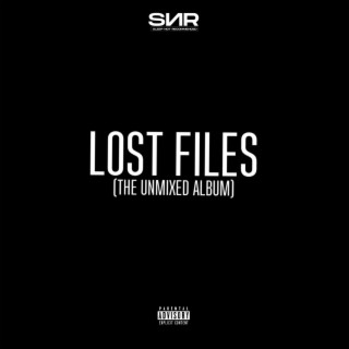 Lost Files (The Unmixed Album)