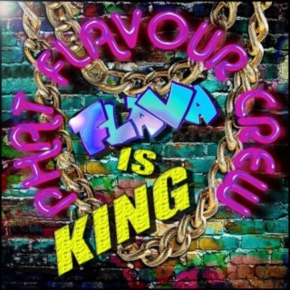Flava Is King